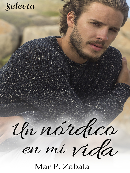 Title details for Un nórdico en mi vida by Mar P. Zabala - Wait list